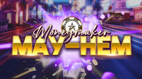 Vegas Moneymaker May-Hem 5 460x255px Thumbnail MM MayHem
